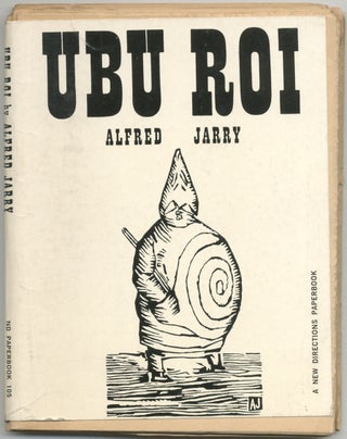 Item #411641 Ubu Roi: Drama in 5 Acts. Alfred JARRY