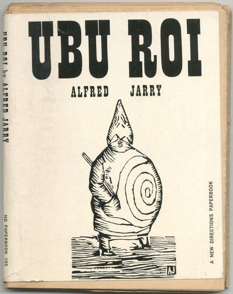 Item #411641 Ubu Roi: Drama in 5 Acts. Alfred JARRY.
