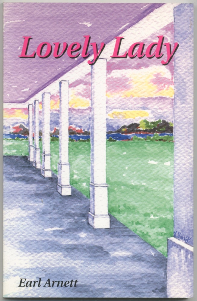 Item #411732 Lovely Lady: A contemporary Maryland Tale. Earl ARNETT.
