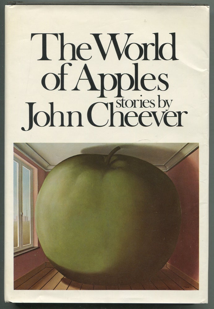 Item #411849 The World of Apples. John CHEEVER.