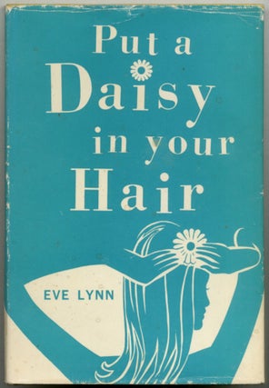 Item #412037 Put a Daisy in Your Hair. Eve LYNN