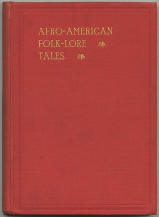 Item #412148 Afro-American Folk Lore Told Round Cabin Fires on the Sea Islands of South Carolina....