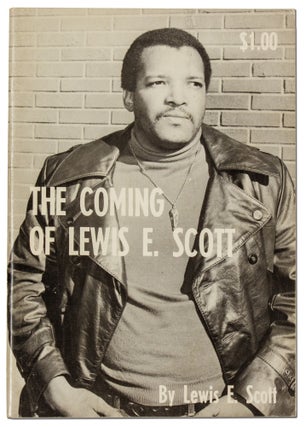 Item #412234 The Coming of Lewis E. Scott: Collection of Poems. Lewis E. SCOTT