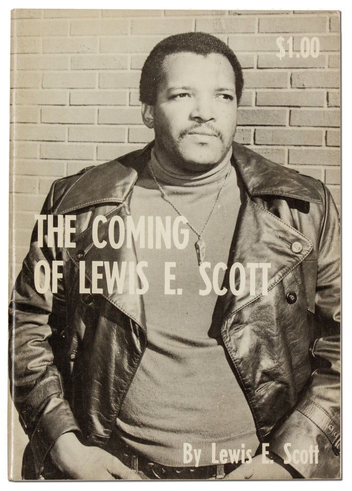 Item #412234 The Coming of Lewis E. Scott: Collection of Poems. Lewis E. SCOTT.