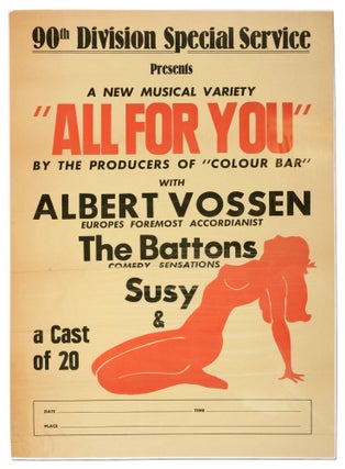 Item #412273 [Broadside]: 90th Division Special Service Presents A New Musical Variety "All For...