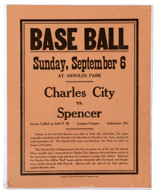 Item #412375 [Broadside]: Base Ball. Sunday, September 6 at Arnold's Park. Charles City vs. Spencer