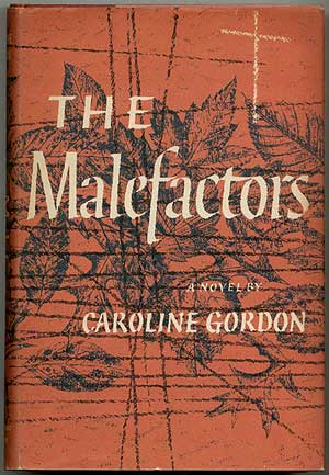Item #412575 The Malefactors. Caroline GORDON.