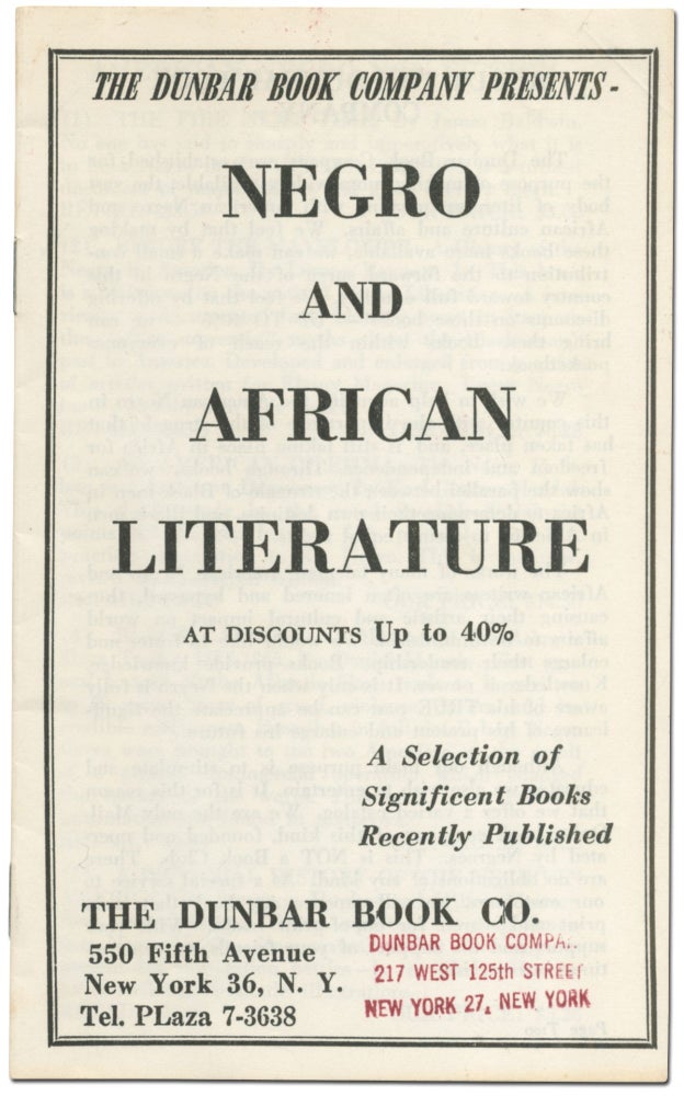 Item #412631 [Bookstore Catalog]: The Dunbar Book Company Presents Negro and African Literature at Discounts Up to 40%. A Selection of Significant Books Recently Published