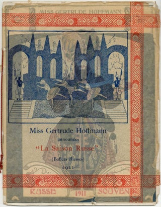 Item #412839 Album Souvenir de La Saison Russe 1911 (cover title): Miss Gertrude Hoffmann...