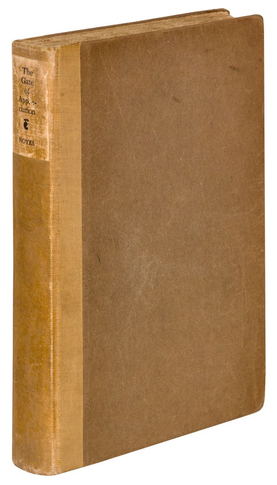 Item #413015 The Gate of Appreciation. Studies in The Relation of Art to Life. William JAMES, Carleton NOYES.
