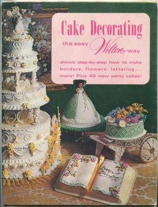 Item #413212 Cake Decorating the Easy Wilton Way