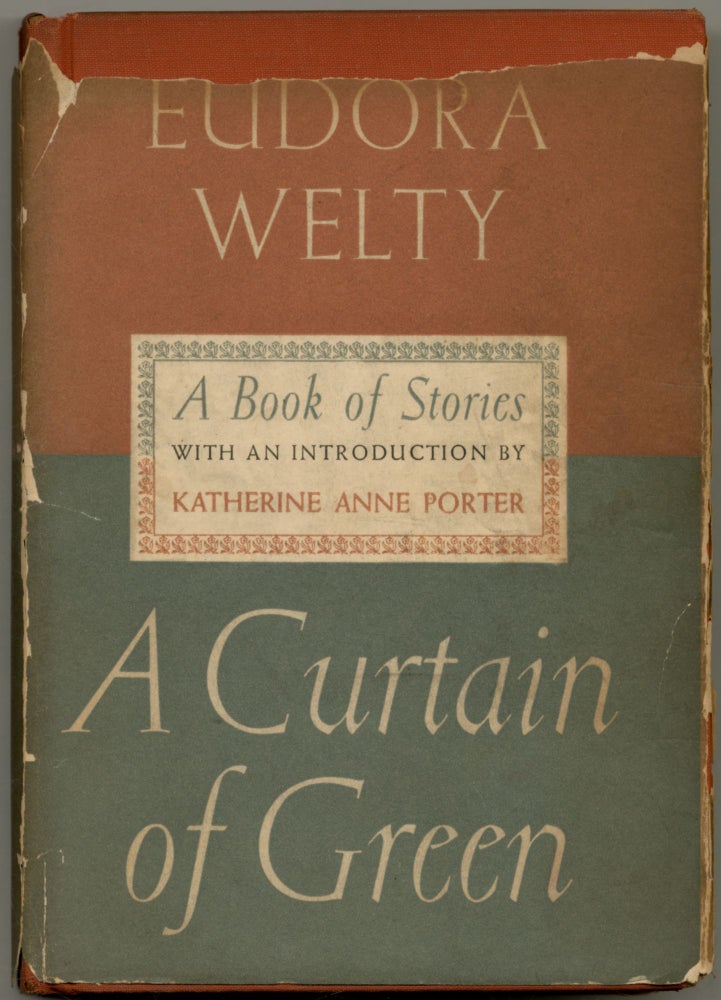 Item #413234 A Curtain of Green. Eudora WELTY.