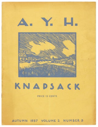 Item #413321 A.Y.H. Knapsack. Volume 2, Numbers 1-3. Spring-Autumn, 1937