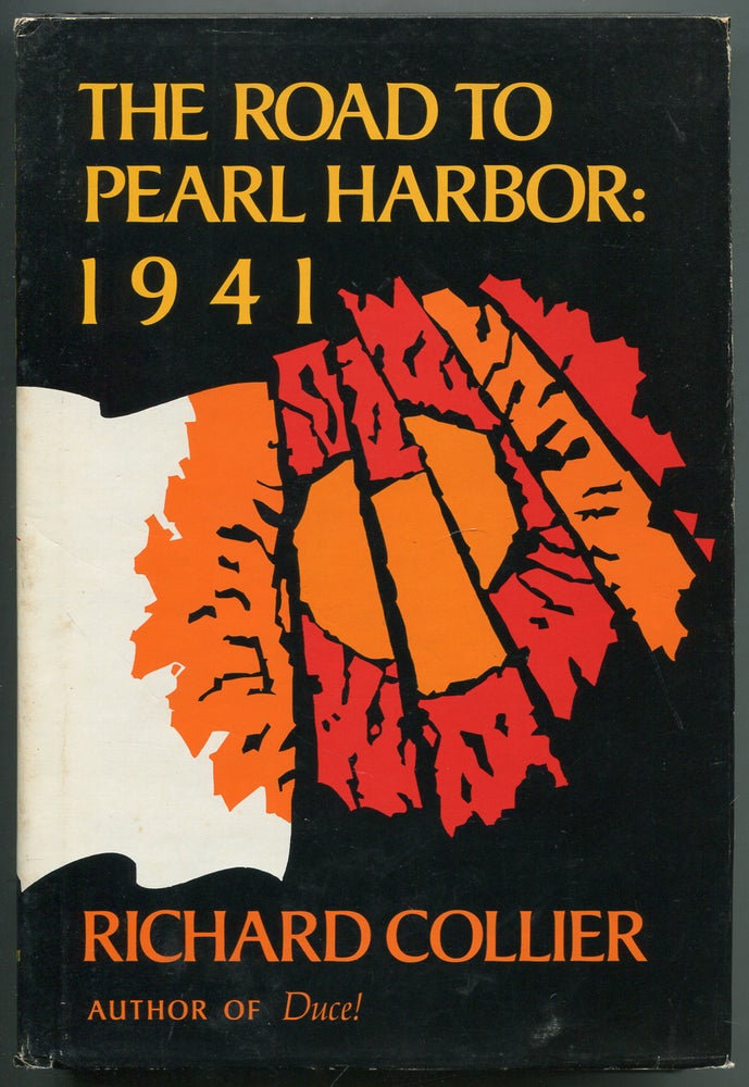 Item #413399 The Road to Pearl Harbor: 1941. Richard COLLIER.