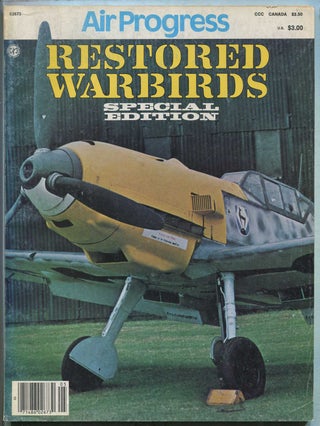 Item #413827 Air Progress: Restored Warbirds: Special Edition. Keith CONNES
