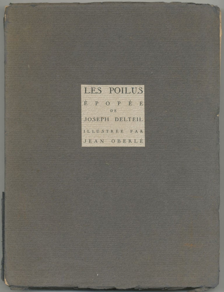 Les Poilus Epop&eacute;e. Joseph DELTEIL.