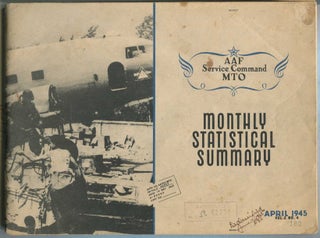 Item #413904 AAF Service Command MTO: Monthly Statistical Summary: April, 1945, Vol. 2, No. 4