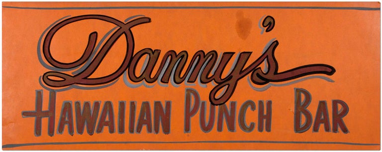 Item #413954 [Handpainted Sign]: Danny's Hawaiian Punch Bar
