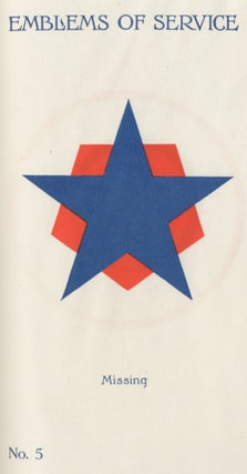 Emblems of Service. [Cover title]: The Star of Service. For the Flag, For Liberty and For Justice