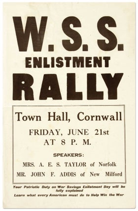 Item #413985 [Broadside]: W.S.S. Enlistment Rally. Town Hall, Cornwall... Speakers: Mrs. A.E.S....