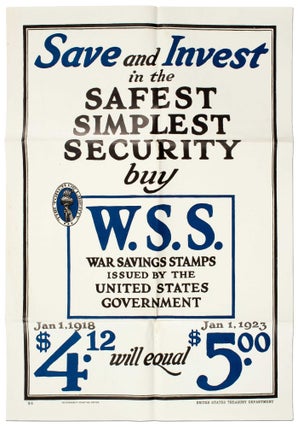 Item #413998 Save and Invest in the Safest Simplest Security Buy W.S.S. War Savings Stamps Issued...