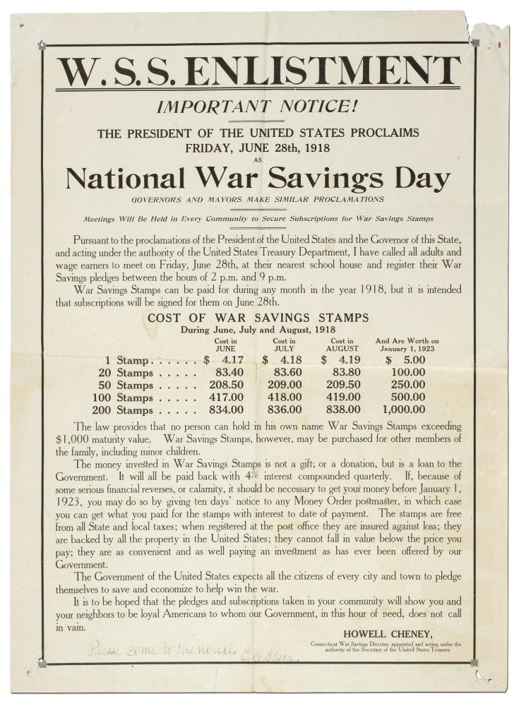 Item #414015 W.S.S. Enlistment. Important Notice! The President of the United States Proclaims Friday, June 28th, 1918 National War Savings Day. Howell CHENEY.