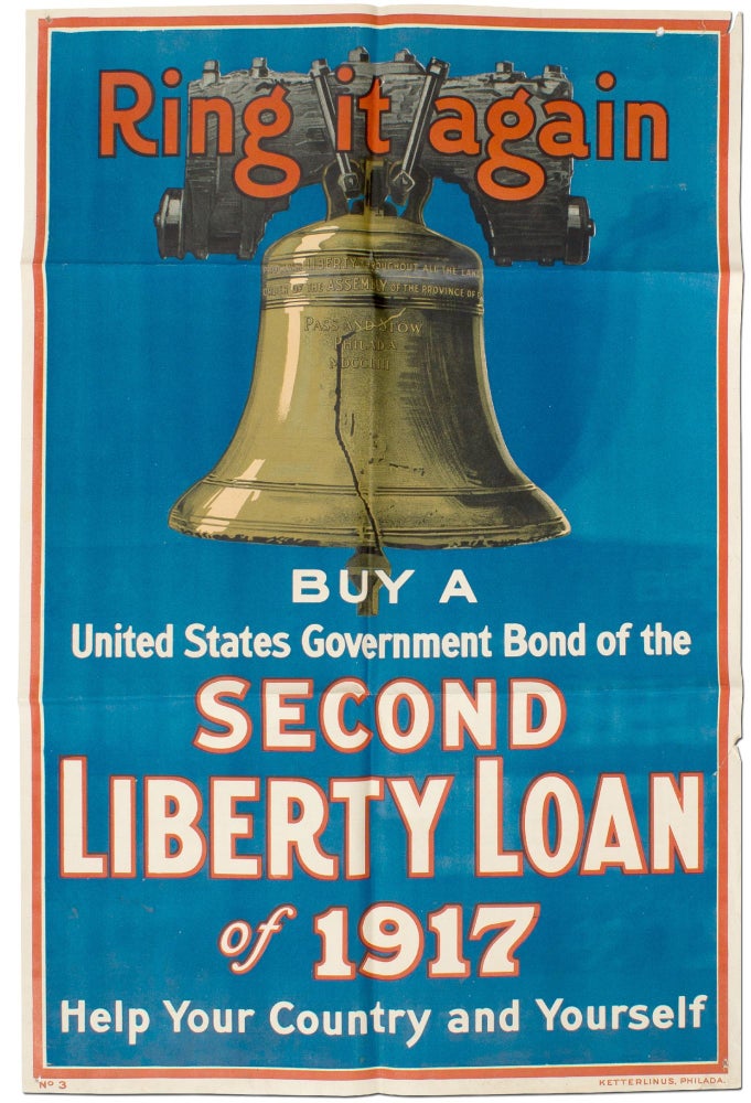 Item #414046 [Broadside]: Ring It Again. Buy a United States Government Bond of the Second Liberty Loan of 1917 Help Your Country and Yourself