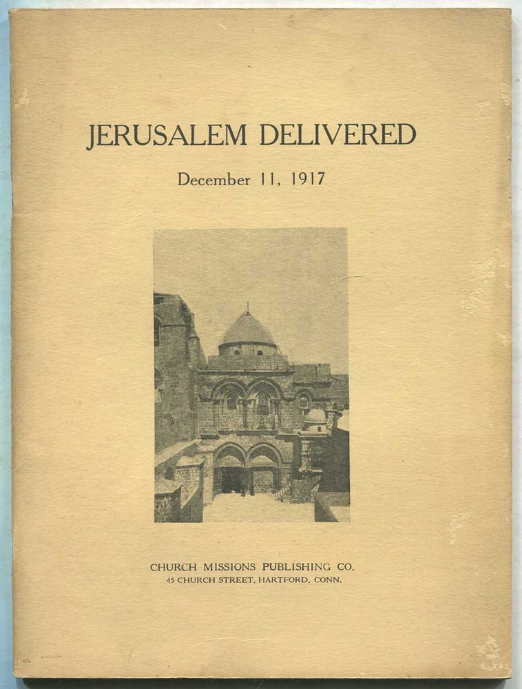 Jerusalem Delivered, December 11, 1917