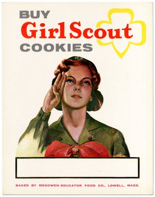 Item #414173 [Broadside]: Buy Girl Scout Cookies. Baked by Megowen-Educator Food Co., Lowell, Mass