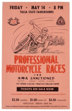 Item #414200 [Poster]: Tulsa State Fairgrounds. Professional Motorcycle Races. 2 A.M.A....