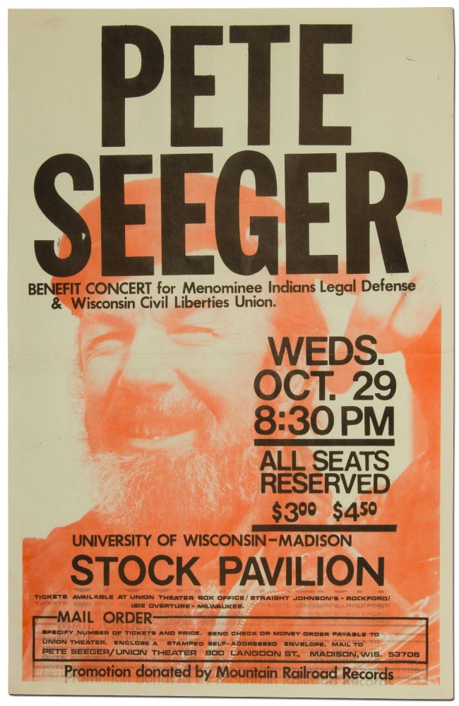 Item #414290 (Broadside): Pete Seeger. Benefit Concert for Menominee Indians Legal Defense & Wisconsin Civil Liberties Union