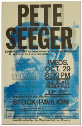 (Broadside): Pete Seeger. Benefit Concert for Menominee Indians Legal Defense & Wisconsin Civil Liberties Union