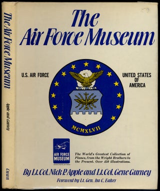 Item #414502 The Air Force Museum. Nick P. APPLE, Gene Gurney
