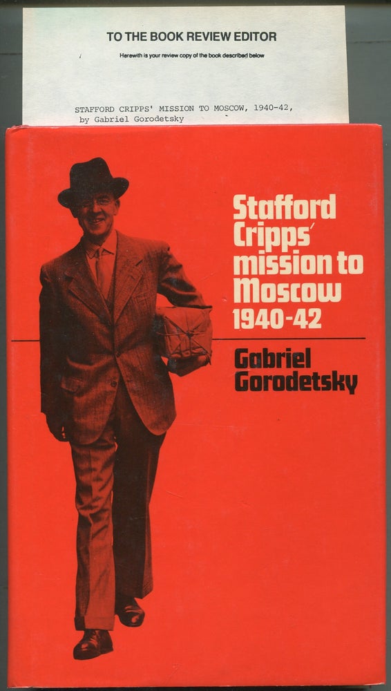 Item #414753 Stafford Cripps' Mission to Moscow, 1940-42. Gabriel GORODETSKY.