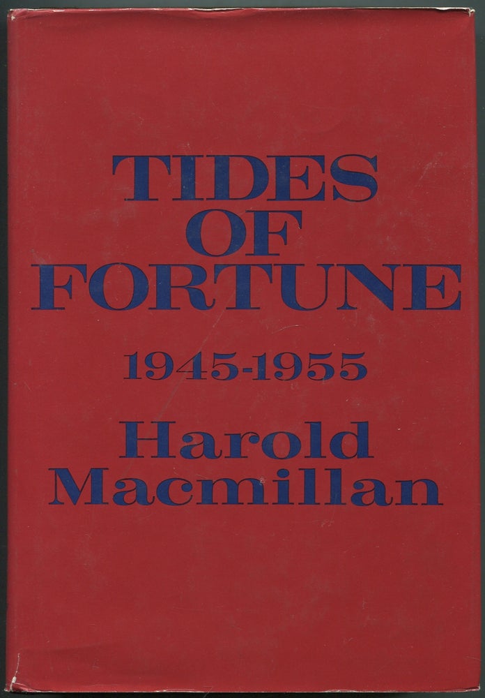Item #414892 Tides of Fortune, 1945-1955. Harold MACMILLAN.