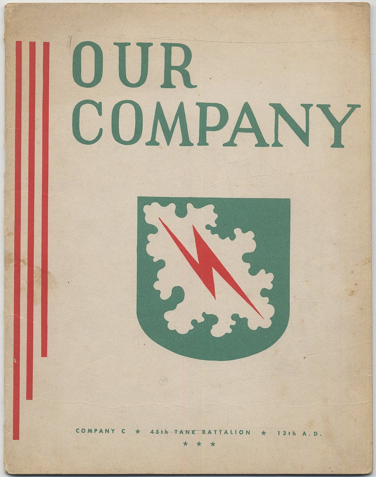 Item #414985 Our Company. Company C. 45th Tank Battalion. 13th A.D. Russell BECKWITH.