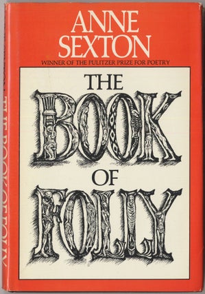 Item #415059 The Book of Folly. Anne SEXTON