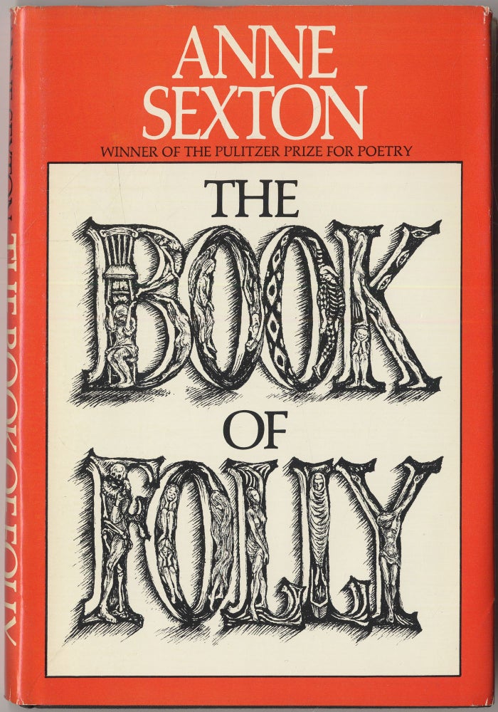 Item #415059 The Book of Folly. Anne SEXTON.