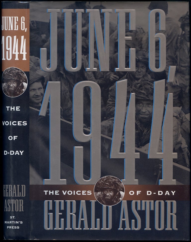 Item #415072 June 6, 1944: The Voices of D-Day. Gerald ASTOR.