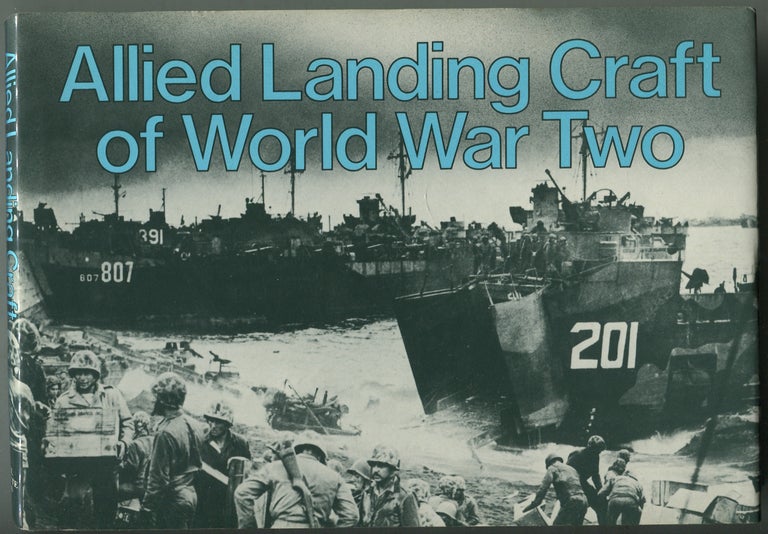 Item #415097 Allied Landing Craft of World War Two. A. D. BAKER.