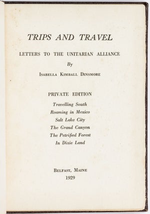 Trips and Travel: Letters to the Unitarian Alliance