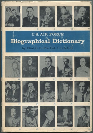 Item #415484 U.S. Air Force Biographical Dictionary. Flint O. DuPRE