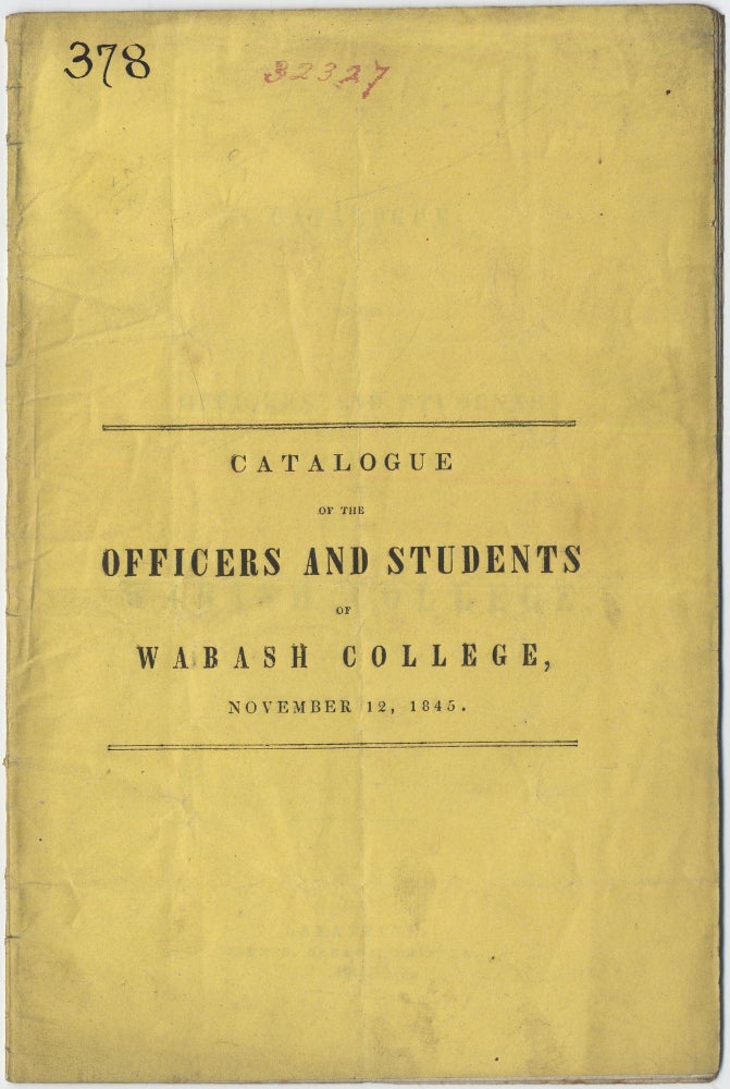 Item #415520 Catalogue of the Officers and Students of Wabash College, November 12, 1845