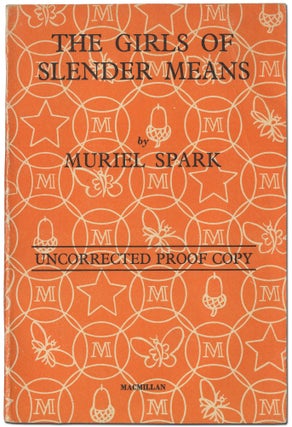 Item #415585 The Girls of Slender Means. Muriel SPARK