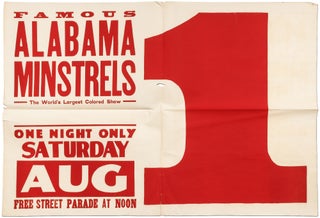 Item #415661 [Broadside]: Famous Alabama Minstrels. The World's Largest Colored Show... Free...