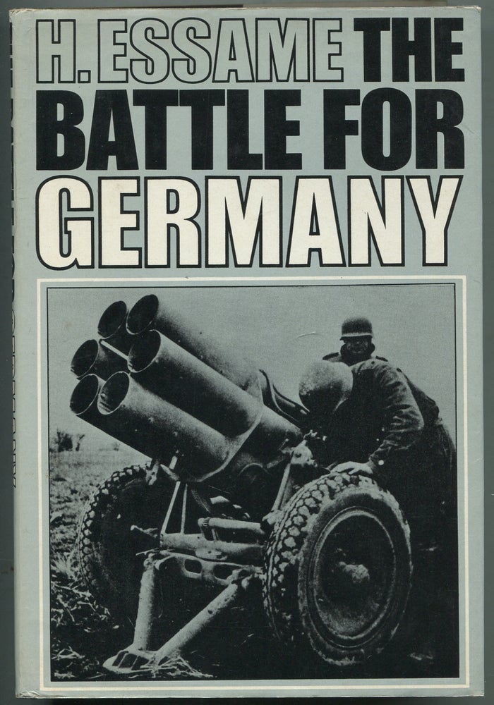 Item #415668 The Battle for Germany. H. ESSAME.