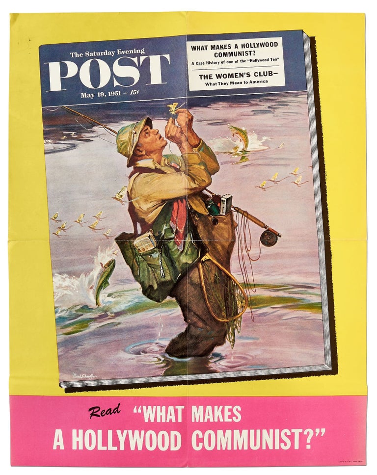 Item #415698 [Poster]: The Saturday Evening Post. May 19, 1951: What Makes A Hollywood Communist? A Case History of One of the "Hollywood Ten" Mead SCHAEFFER.