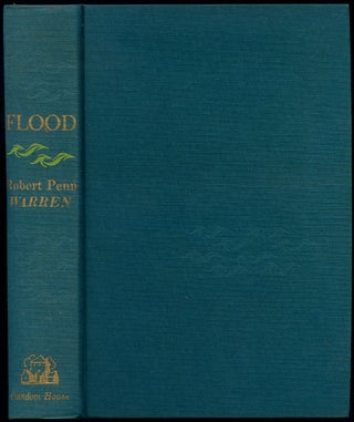 Item #415712 Flood: A Romance of Our Time. Robert Penn WARREN