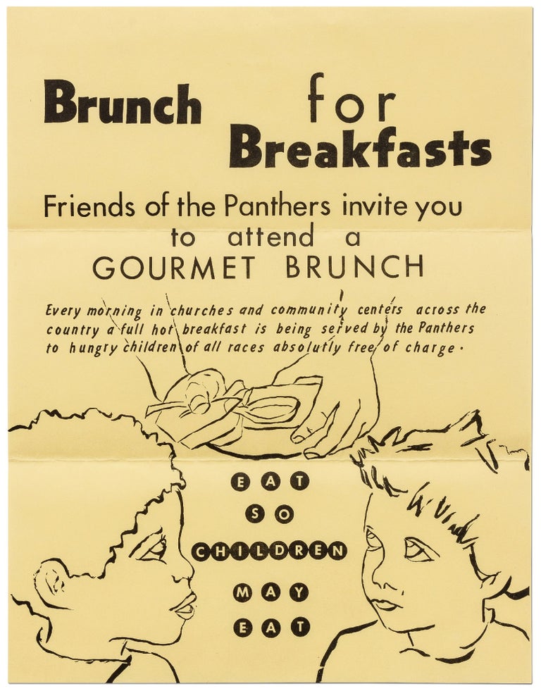 Item #415803 [Broadside]: Brunch for Breakfasts: Friends of the Panthers invite you to attend a Gourmet Brunch...Eat So Children May Eat
