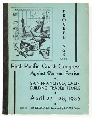 [Archive]: First Pacific Coast Congress Against War and Fascism
